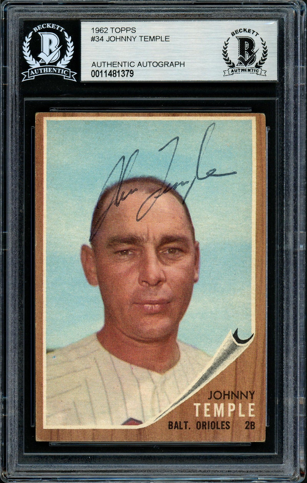 Johnny Temple Autographed 1962 Topps Card #34 Baltimore Orioles Beckett BAS #11481379