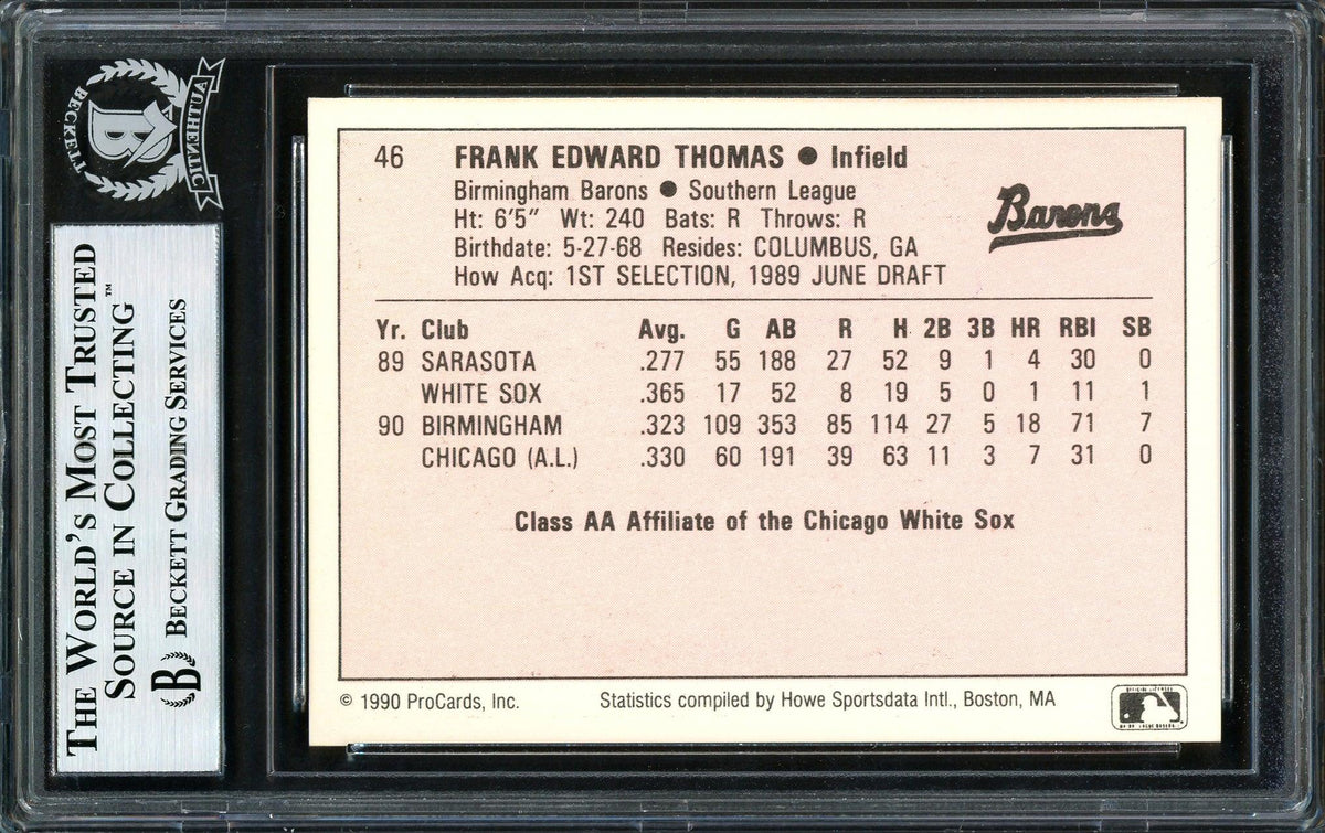 Frank Thomas Autographed 1990 ProCards Rookie Card #46 Birmingham Barons Beckett BAS Stock #185227